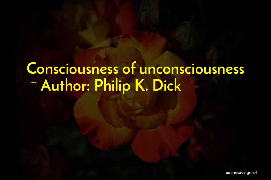 My Policeman Quotes By Philip K. Dick