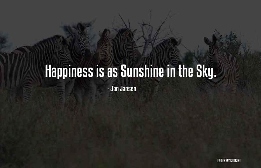 My Positive Outlook Quotes By Jan Jansen My Positive Outlook Quotes By Jan Jansen
