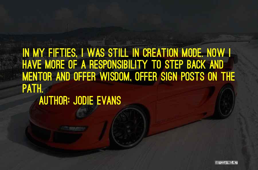 My Posts Quotes By Jodie Evans