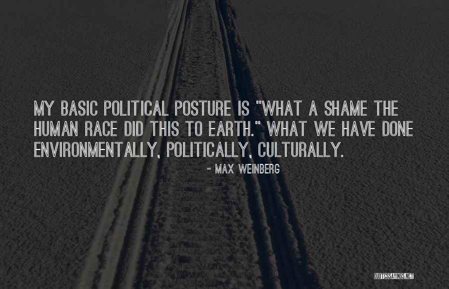 My Posture Quotes By Max Weinberg My Posture Quotes By Max Weinberg