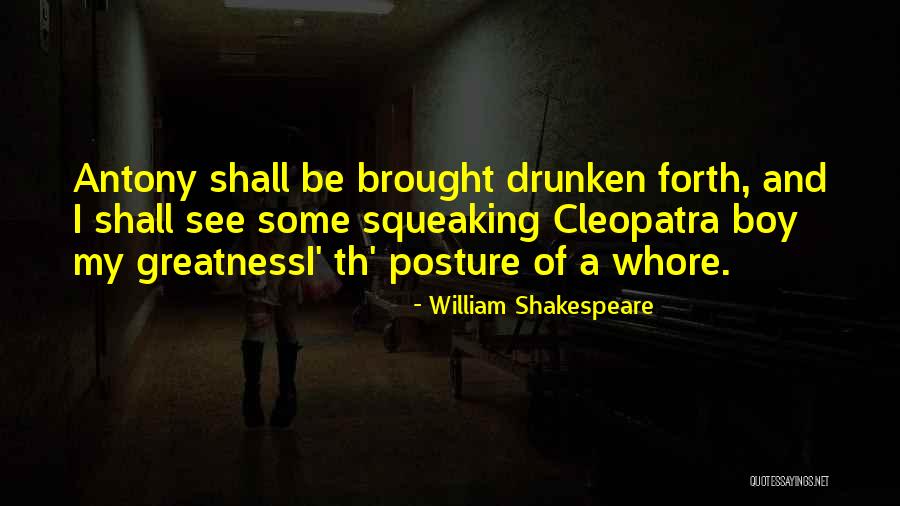 My Posture Quotes By William Shakespeare My Posture Quotes By William Shakespeare