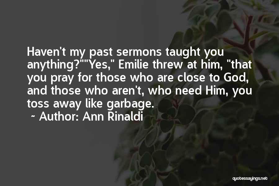 My Prayer For You Quotes By Ann Rinaldi