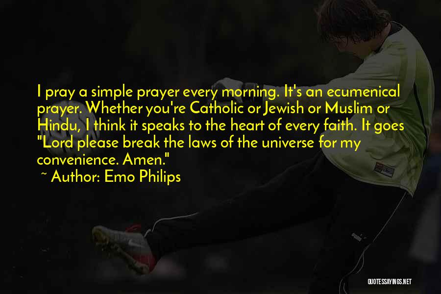 My Prayer For You Quotes By Emo Philips