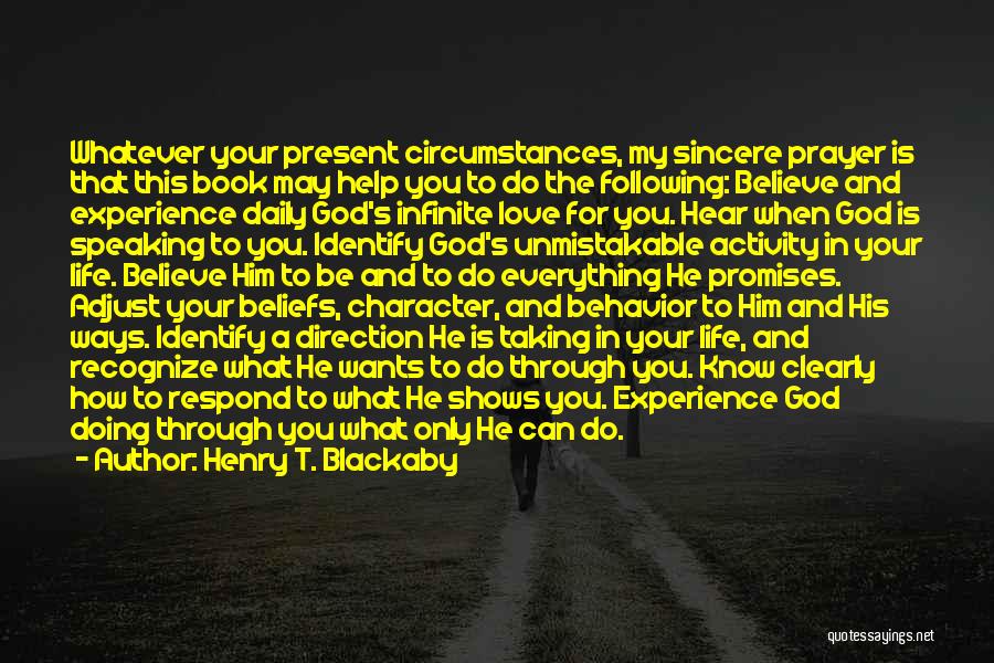 My Prayer For You Quotes By Henry T. Blackaby