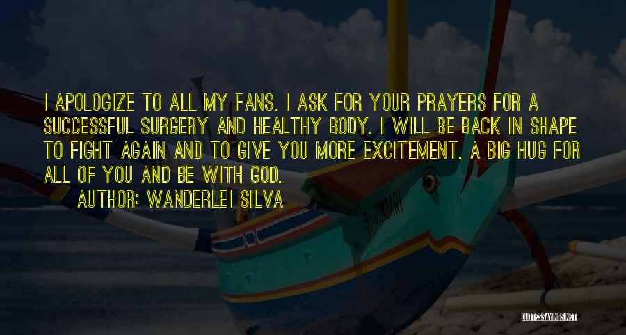 My Prayer For You Quotes By Wanderlei Silva