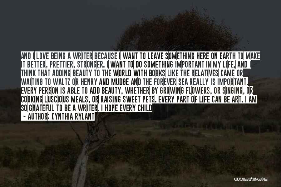My Precious Child Quotes By Cynthia Rylant My Precious Child Quotes By Cynthia Rylant