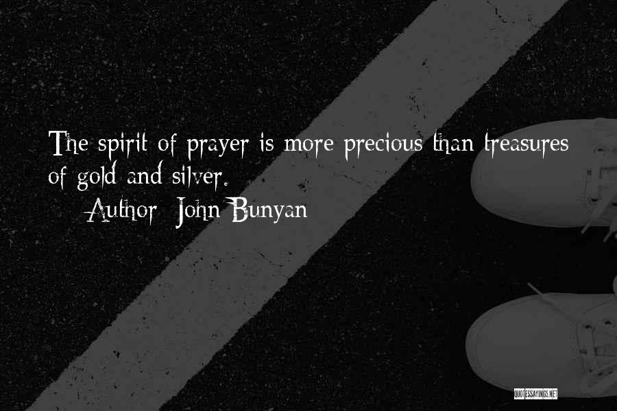 My Precious Treasure Quotes By John Bunyan