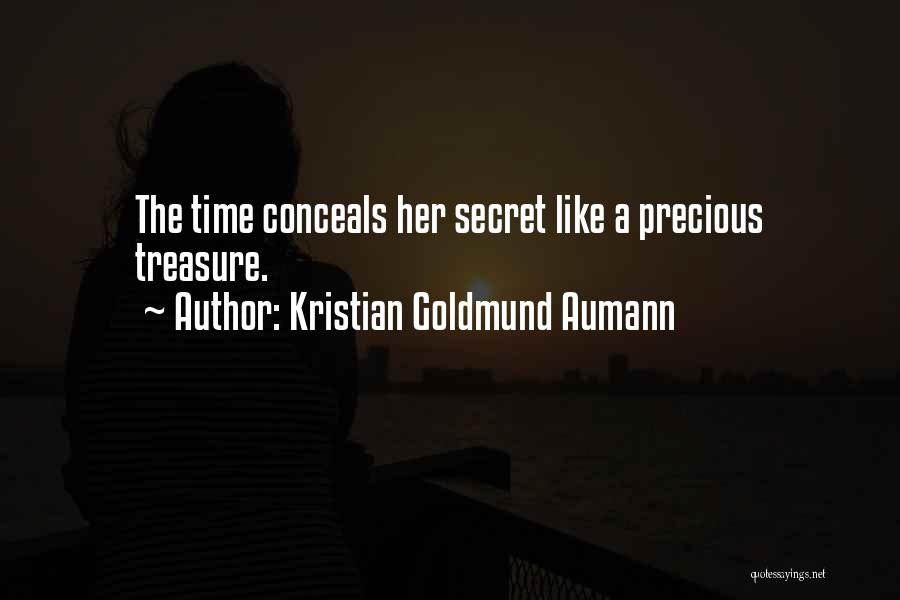 My Precious Treasure Quotes By Kristian Goldmund Aumann