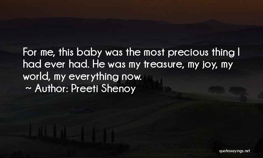 My Precious Treasure Quotes By Preeti Shenoy