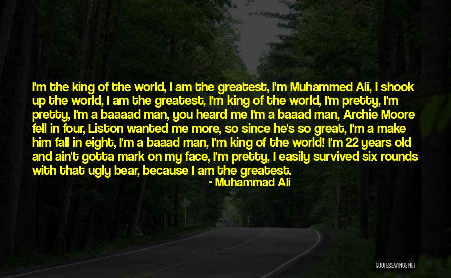 My Pretty Face Quotes By Muhammad Ali