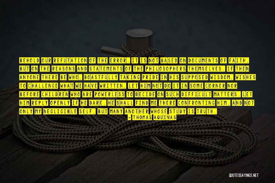 My Pride Quotes By Thomas Aquinas My Pride Quotes By Thomas Aquinas