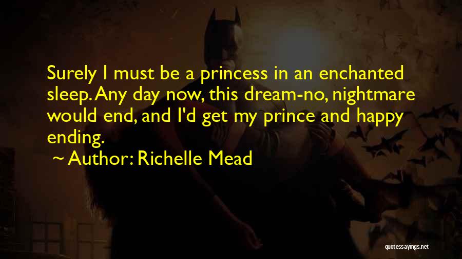 My Prince And Princess Quotes By Richelle Mead