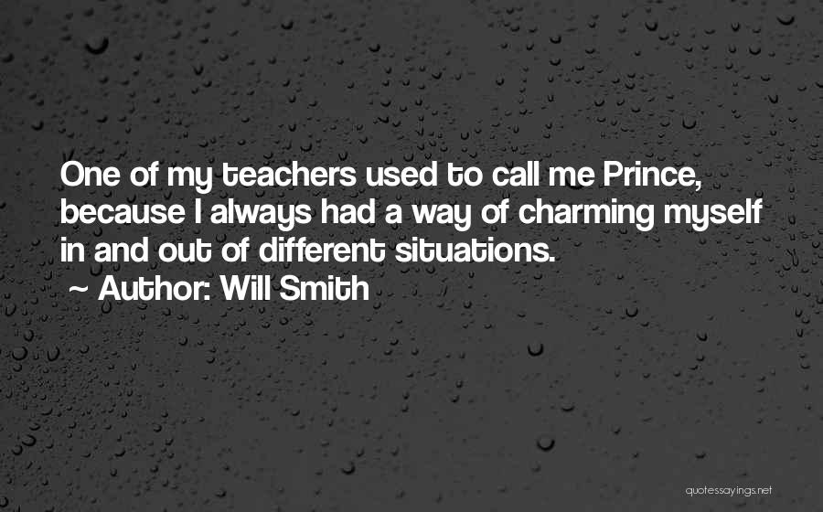 My Prince Charming Quotes By Will Smith