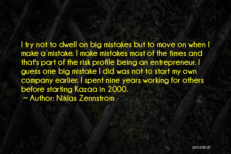 My Profile Quotes By Niklas Zennstrom