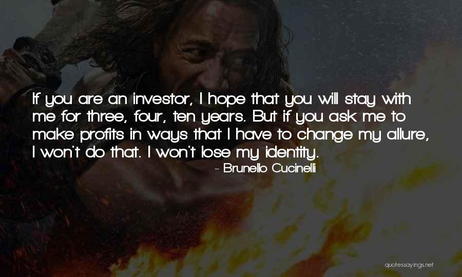 My Profits Quotes By Brunello Cucinelli My Profits Quotes By Brunello Cucinelli