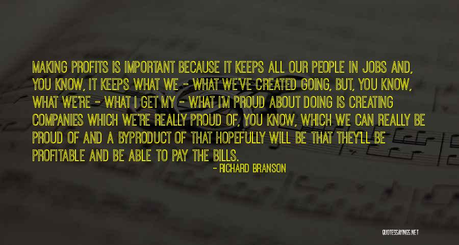 My Profits Quotes By Richard Branson My Profits Quotes By Richard Branson