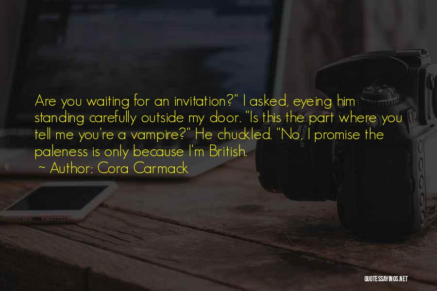 My Promise You Quotes By Cora Carmack