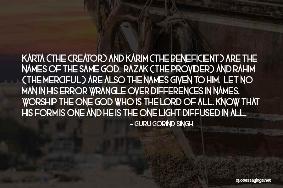 My Provider Quotes By Guru Gobind Singh My Provider Quotes By Guru Gobind Singh