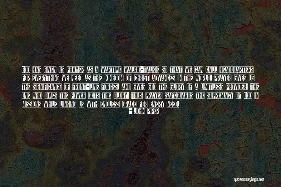 My Provider Quotes By John Piper My Provider Quotes By John Piper