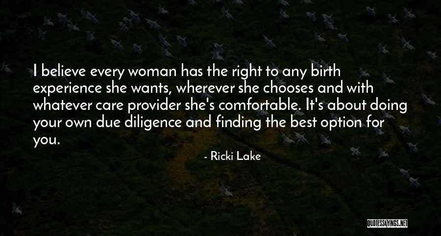 My Provider Quotes By Ricki Lake My Provider Quotes By Ricki Lake