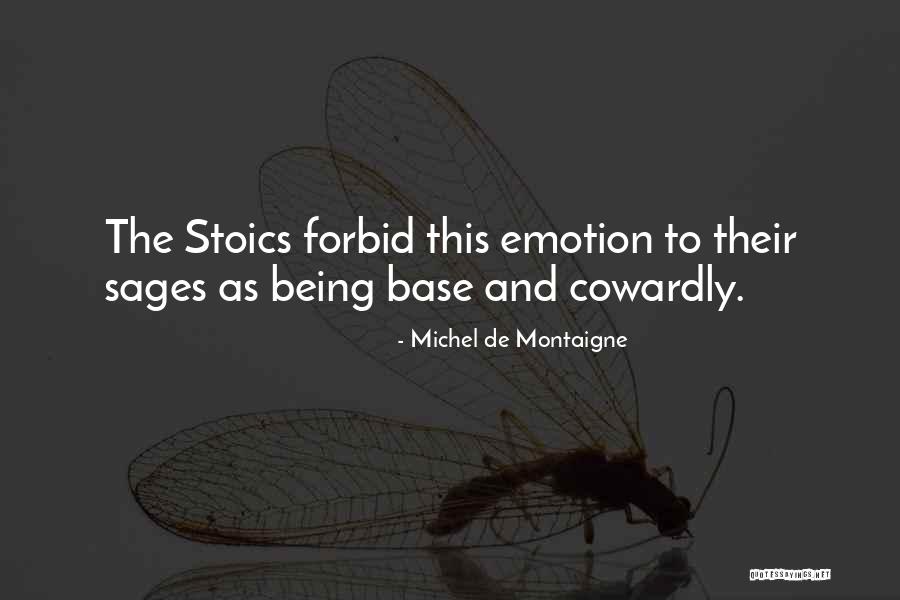 My Randstad Quotes By Michel De Montaigne My Randstad Quotes By Michel De Montaigne