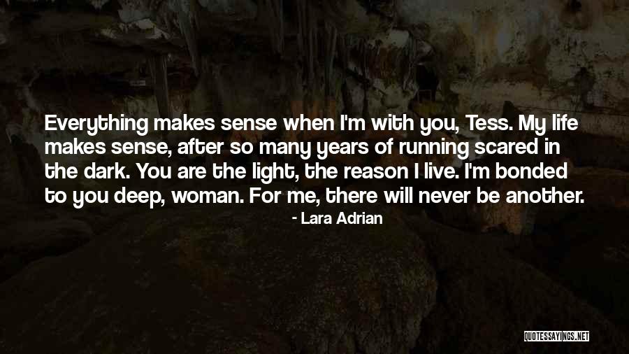 My Reason To Live Quotes By Lara Adrian