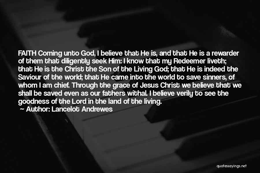 My Redeemer Quotes By Lancelot Andrewes