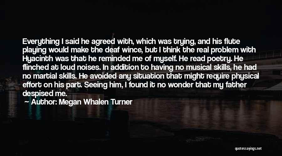 My Reflection Quotes By Megan Whalen Turner