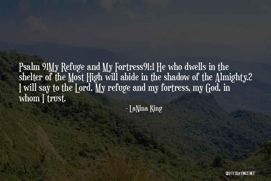 My Refuge Quotes By LaNina King