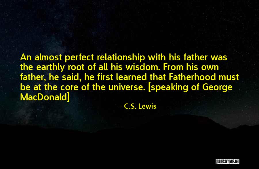 My Relationship Is Not Perfect Quotes By C.S. Lewis My Relationship Is Not Perfect Quotes By C.S. Lewis