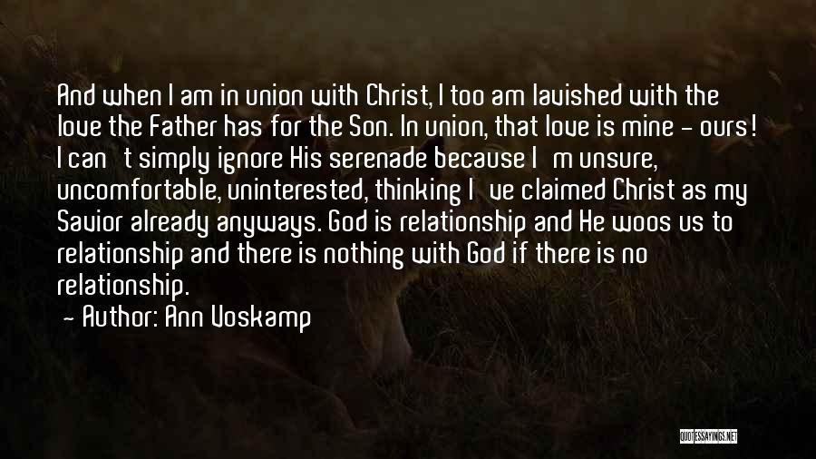 My Relationship With God Quotes By Ann Voskamp