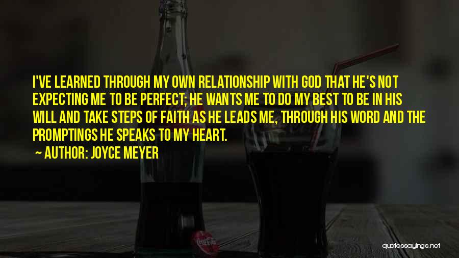 My Relationship With God Quotes By Joyce Meyer