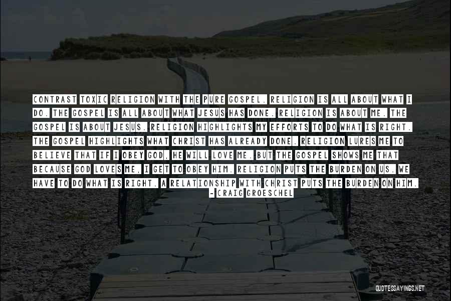 My Religion Is Love Quotes By Craig Groeschel My Religion Is Love Quotes By Craig Groeschel
