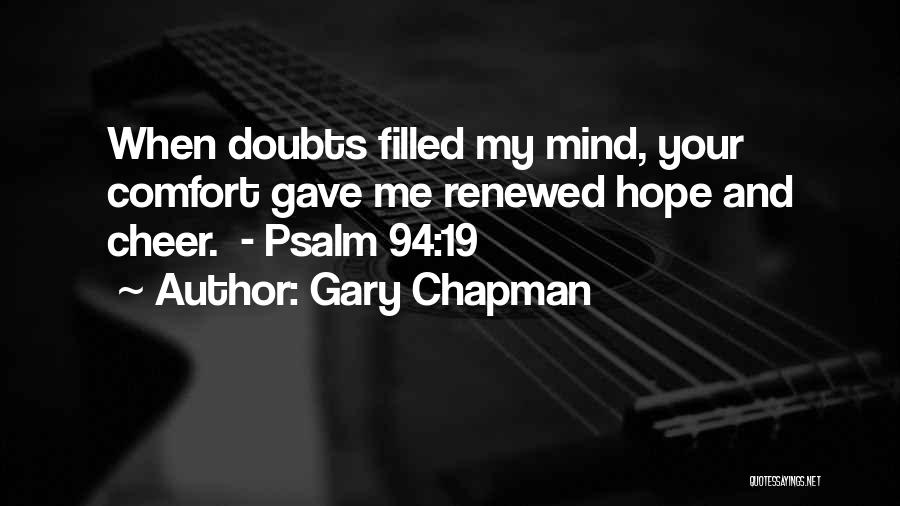 My Renewed Mind Quotes By Gary Chapman