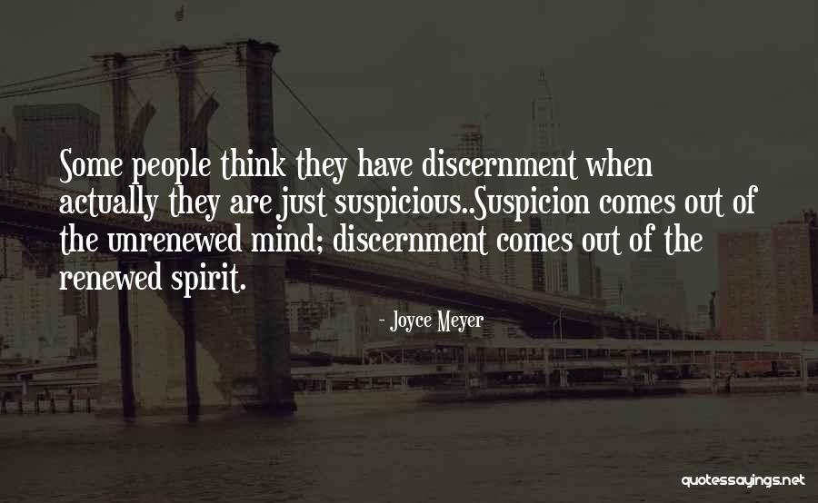 My Renewed Mind Quotes By Joyce Meyer