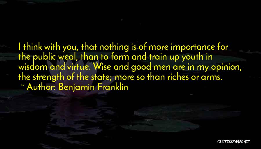 My Riches Quotes By Benjamin Franklin