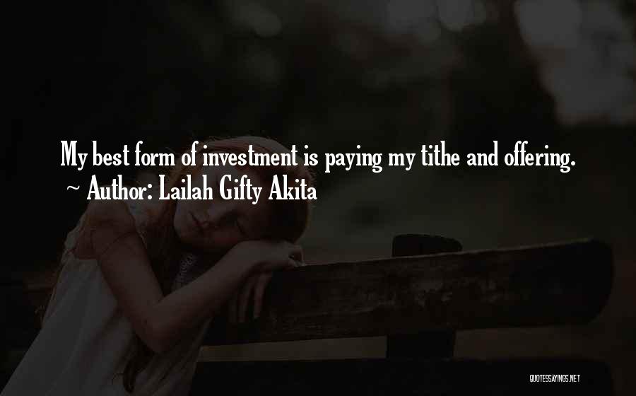 My Riches Quotes By Lailah Gifty Akita
