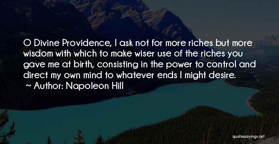 My Riches Quotes By Napoleon Hill