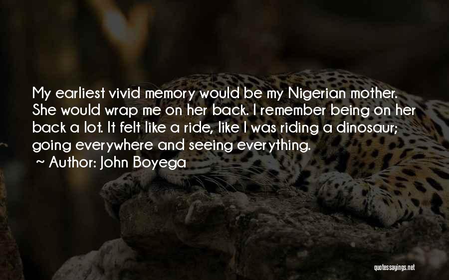 My Ride Quotes By John Boyega