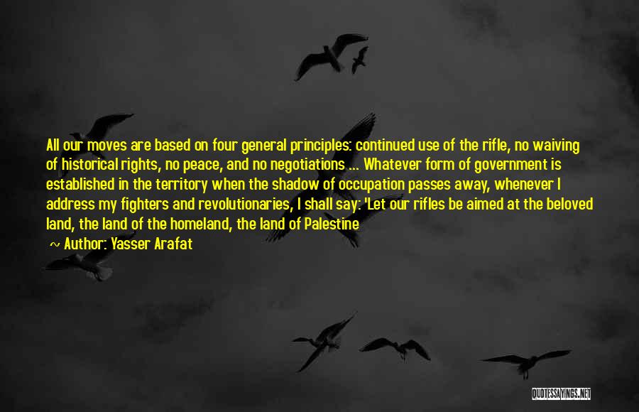 My Rifle Quotes By Yasser Arafat