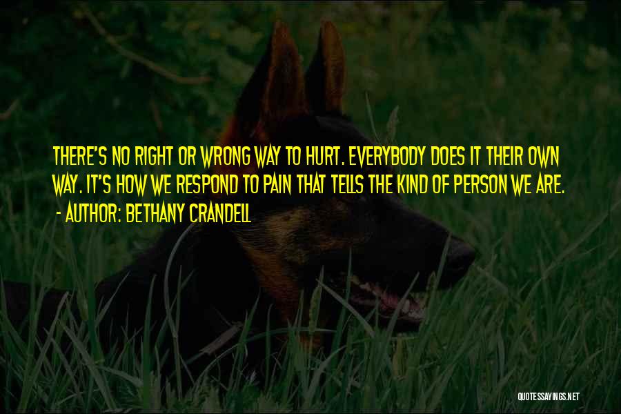 My Right Kind Of Wrong Quotes By Bethany Crandell