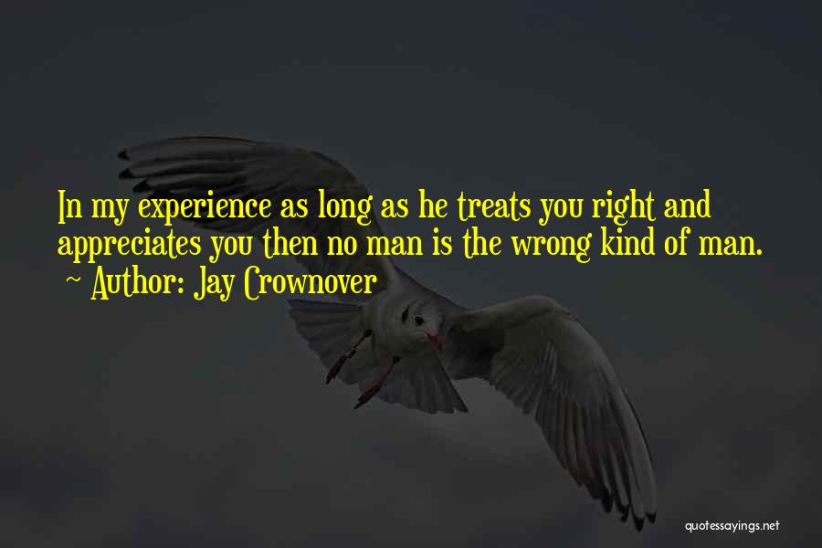 My Right Kind Of Wrong Quotes By Jay Crownover