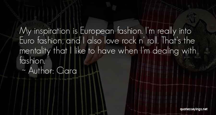 My Rock Love Quotes By Ciara