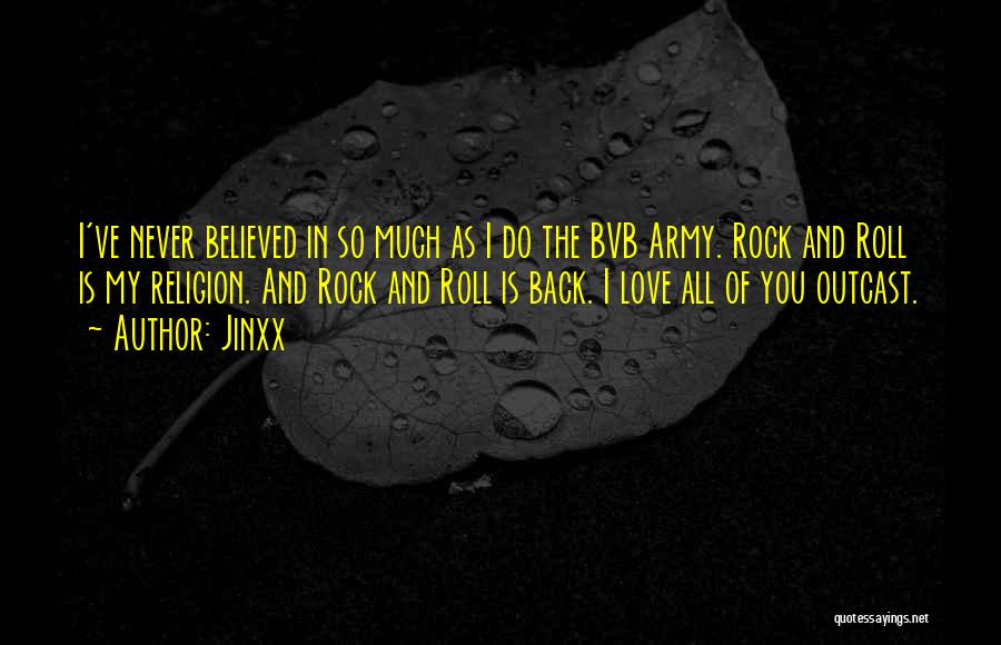 My Rock Love Quotes By Jinxx