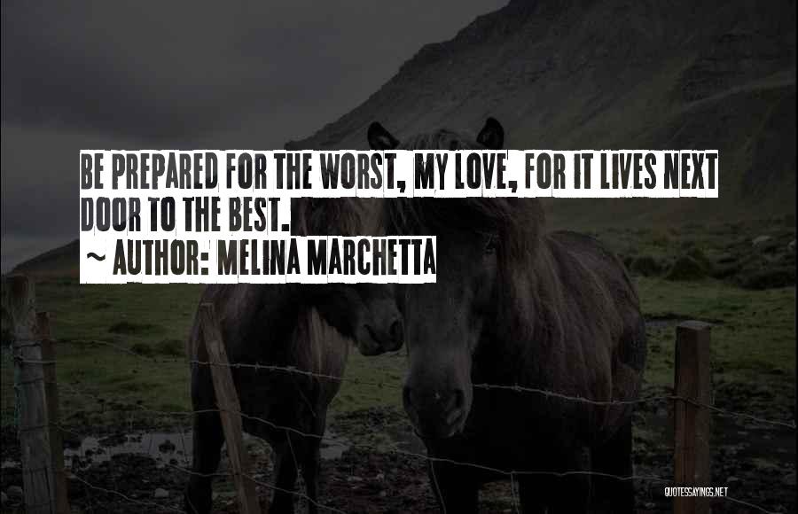 My Rock Love Quotes By Melina Marchetta