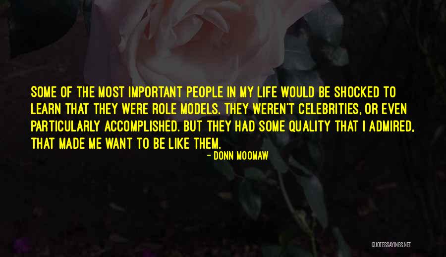 My Role In Life Quotes By Donn Moomaw