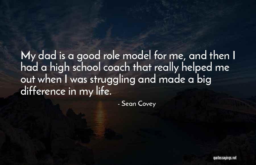 My Role In Life Quotes By Sean Covey