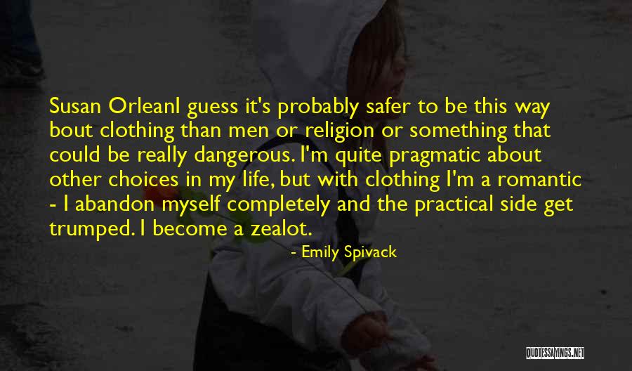 My Romantic Life Quotes By Emily Spivack My Romantic Life Quotes By Emily Spivack