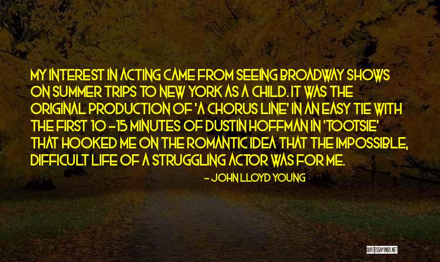My Romantic Life Quotes By John Lloyd Young My Romantic Life Quotes By John Lloyd Young