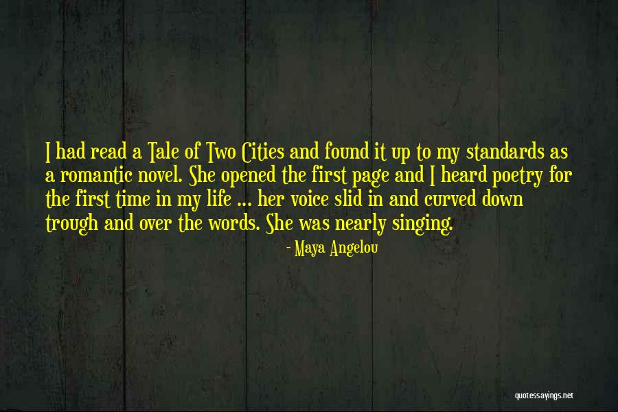 My Romantic Life Quotes By Maya Angelou My Romantic Life Quotes By Maya Angelou